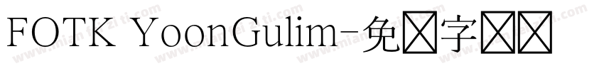 FOTK YoonGulim字体转换